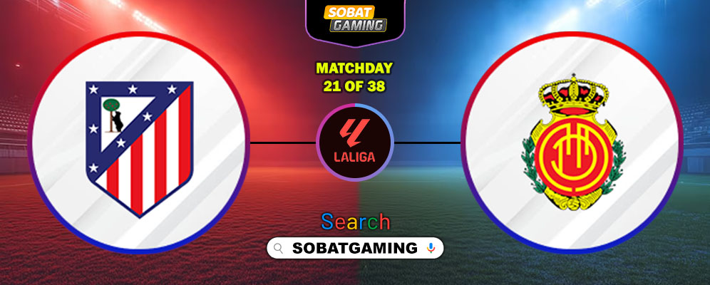 Atletico Madrid Vs Mallorca 25 Januari 2026