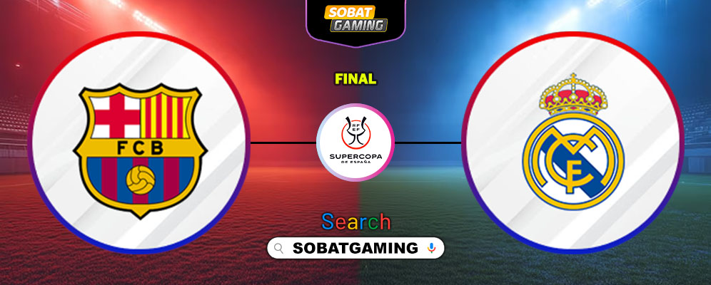Barcelona Vs Real Madrid 12 Januari 2026