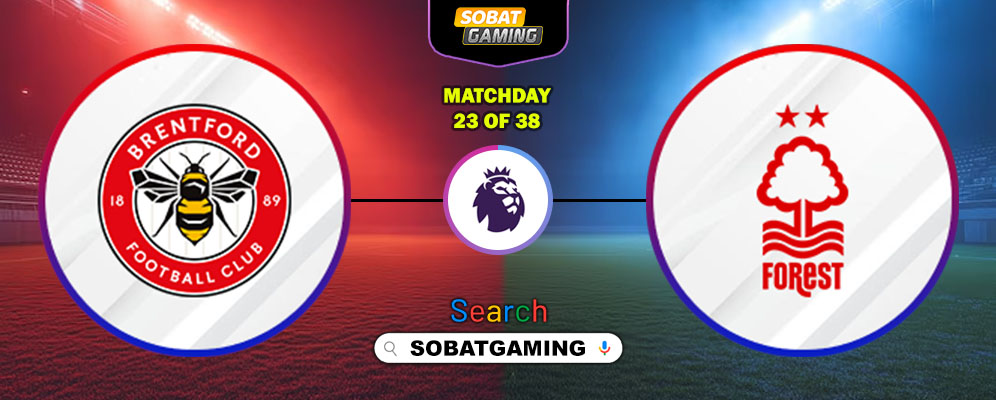 Brentford Vs Nottingham Forest 25 Januari 2026