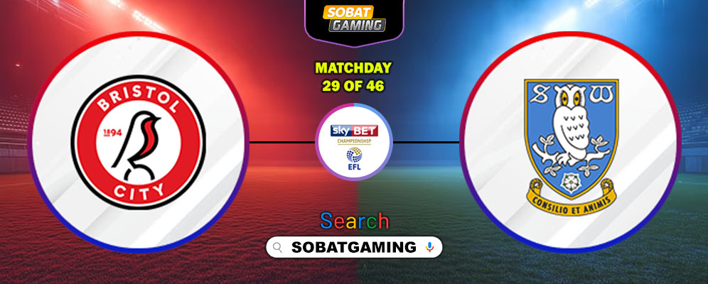 Bristol City Vs Sheffield Wednesday 24 Januari 2026