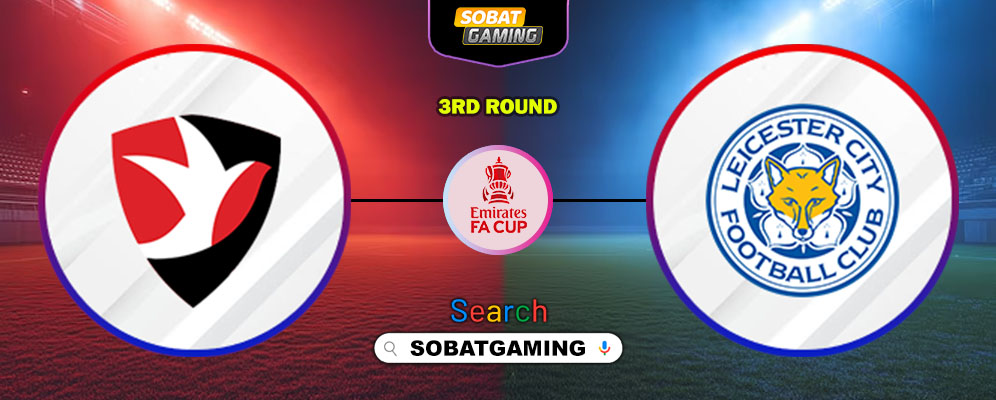 Cheltenham Town Vs Leicester City 10 Januari 2026