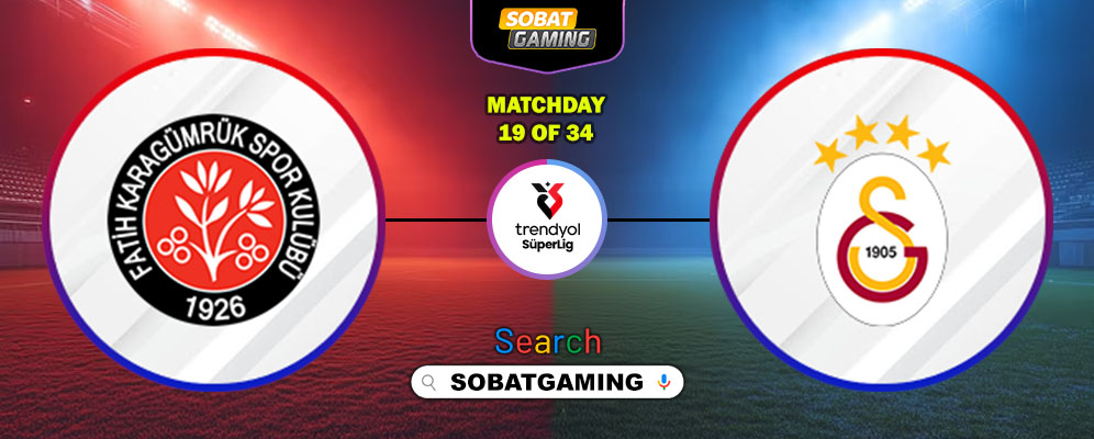 Fatih Karagumruk Vs Galatasaray 25 Januari 2026