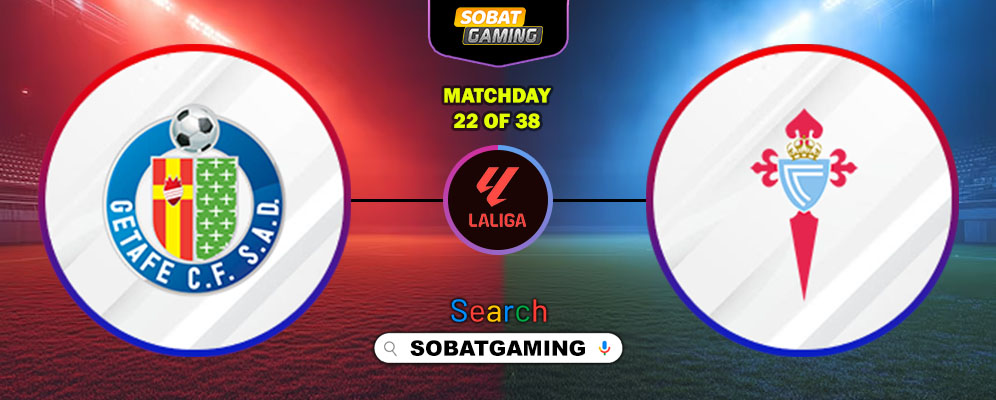 Getafe Vs Celta Vigo 02 Februari 2026