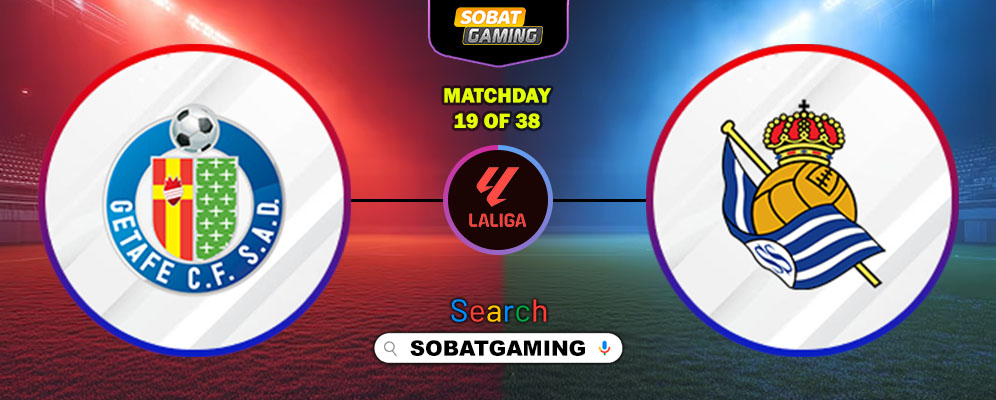 Getafe Vs Real Sociedad 10 Januari 2026