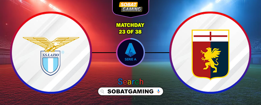 Lazio Vs Genoa 31 Januari 2026