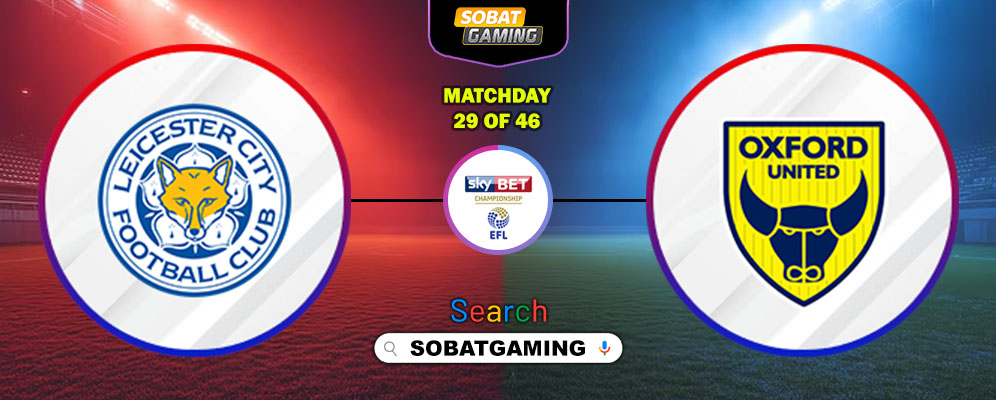 Leicester City Vs Oxford United 24 Januari 2026