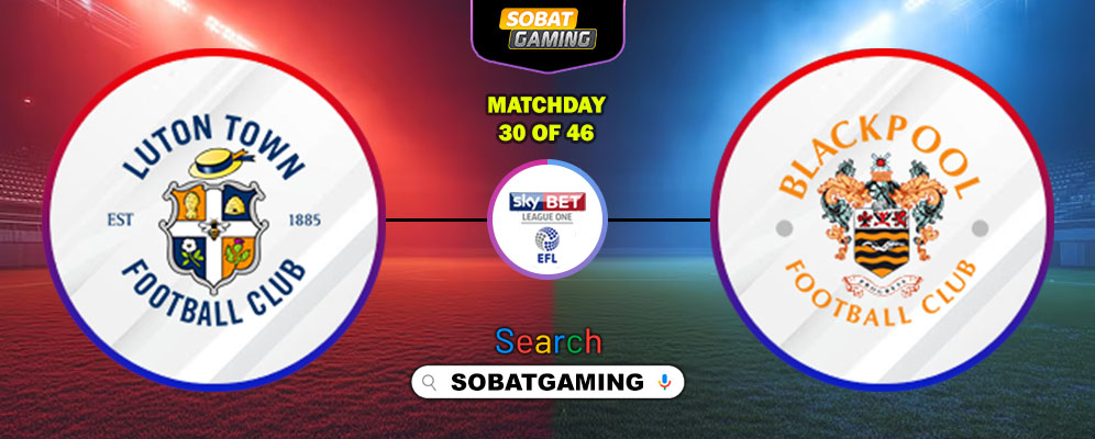 Luton Town Vs Blackpool 31 Januari 2026