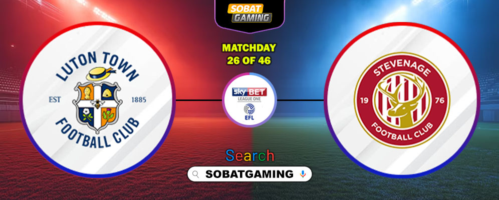 Luton Town Vs Stevenage 10 Januari 2026