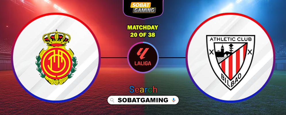 Mallorca Vs Athletic Bilbao 17 Januari 2026