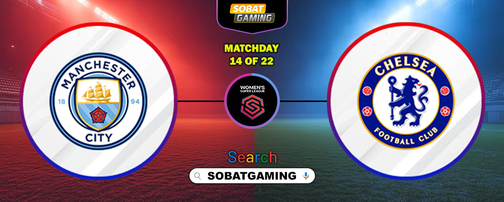 Manchester City Women Vs Chelsea Women 01 Februari 2026