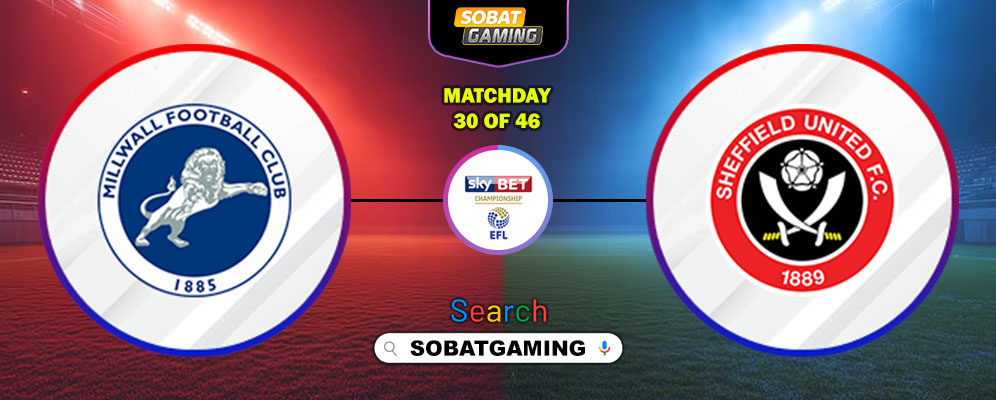 Millwall Vs Sheffield United 31 Januari 2026