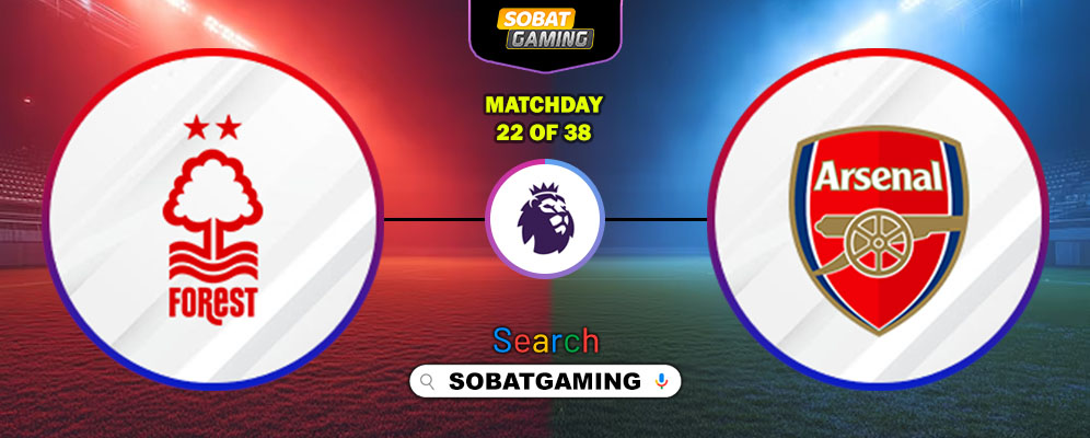 Nottingham Forest Vs Arsenal 18 Januari 2026