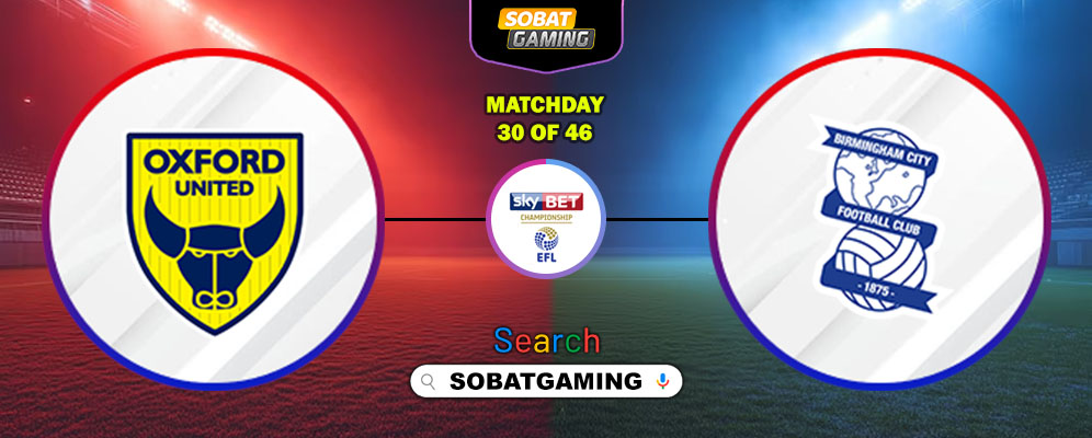 Oxford United Vs Birmingham City 31 Januari 2026
