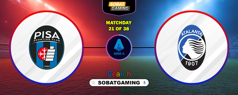 Pisa Vs Atalanta 17 Januari 2026