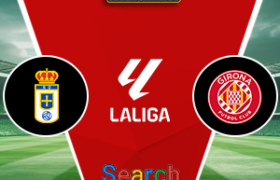 Real Oviedo Vs Girona 31 Januari 2026