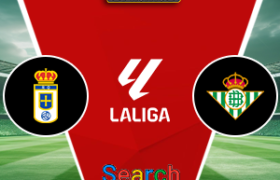 Real Oviedo Vs Real Betis 10 Januari 2026