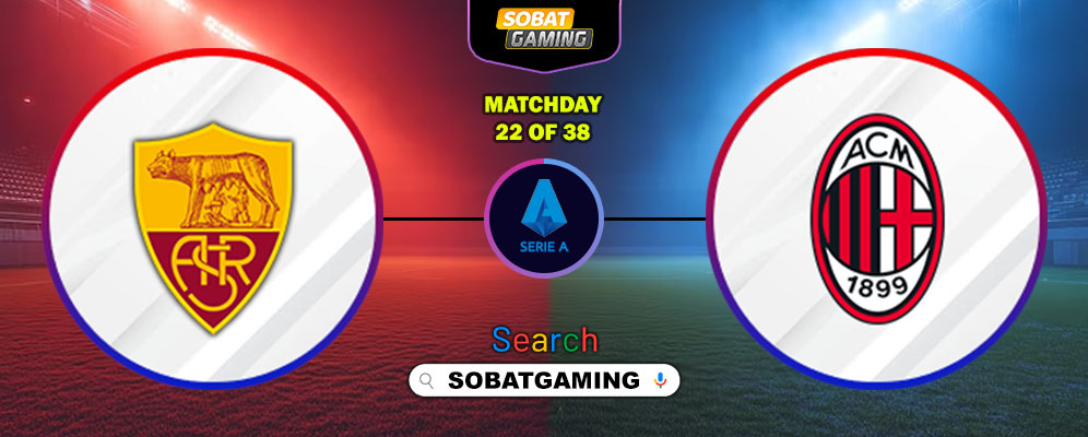 Roma Vs AC Milan 26 Januari 2026