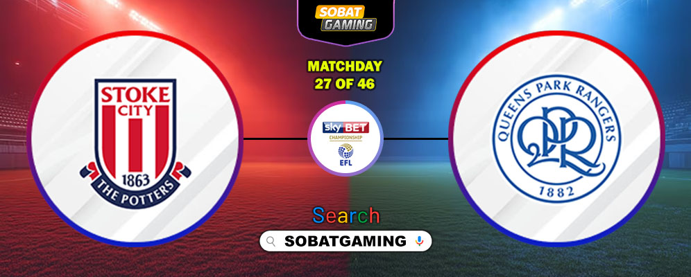 Stoke City Vs Queens Park Rangers 17 Januari 2026