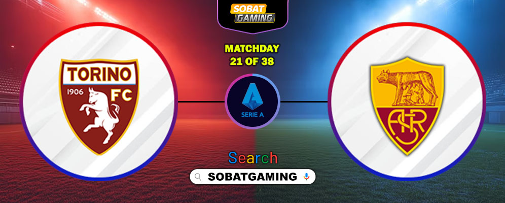 Torino Vs Roma 19 Januari 2026