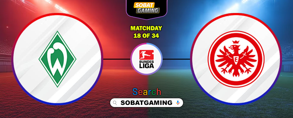 Werder Bremen Vs Eintracht Frankfurt 17 Januari 2026