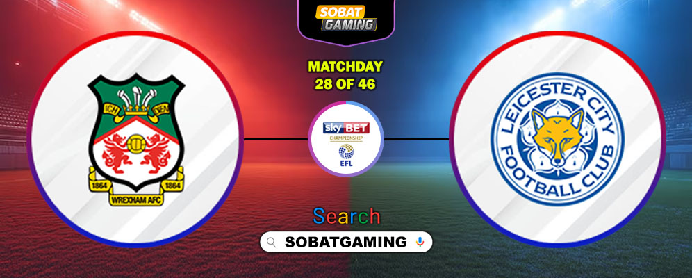 Wrexham Vs Leicester City 21 Januari 2026