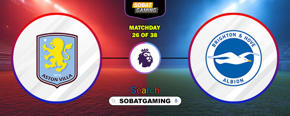 Aston Villa Vs Brighton & Hove Albion 12 Februari 2026