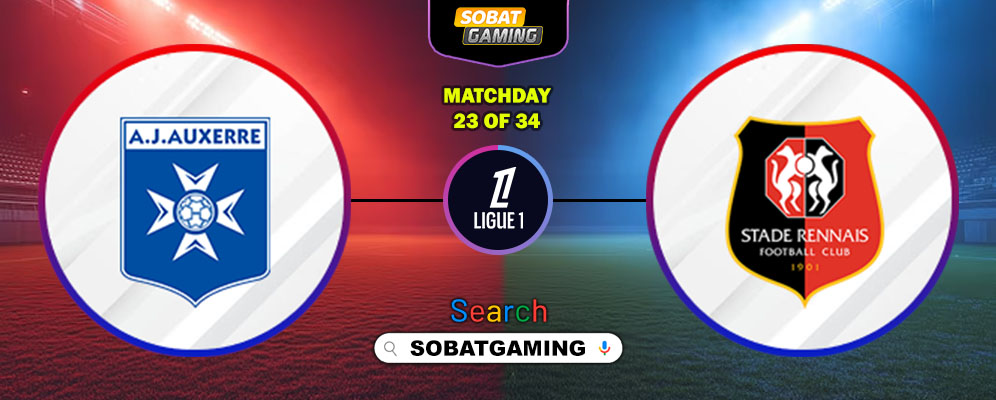 Auxerre Vs Rennes 22 Februari 2026