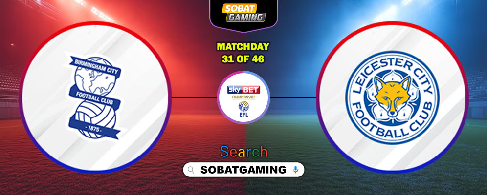 Birmingham City Vs Leicester City 07 Februari 2026