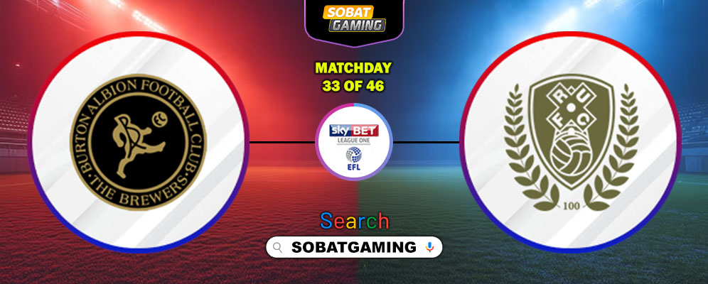 Burton Albion Vs Rotherham United 18 Februari 2026