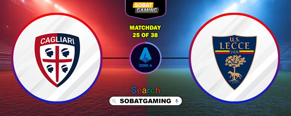 Cagliari Vs Lecce 17 Februari 2026