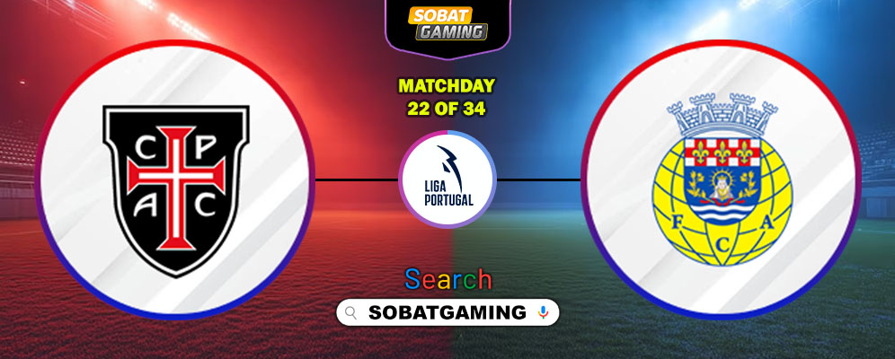 Casa Pia AC Vs Arouca 14 Februari 2026