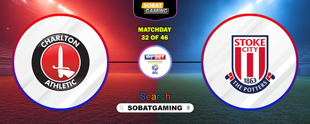 Charlton Athletic Vs Stoke City 12 Februari 2026
