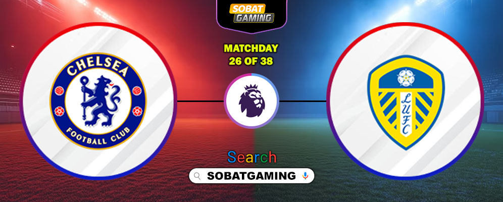 Chelsea Vs Leeds United 11 Februari 2026