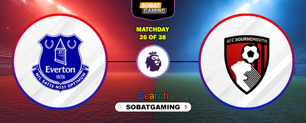 Everton Vs AFC Bournemouth 11 Februari 2026