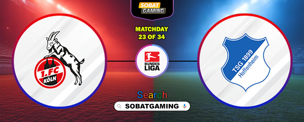FC koln Vs Hoffenheim 21 Februari 2026
