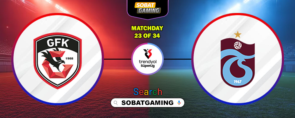 Gaziantep FK Vs Trabzonspor 22 Februari 2026