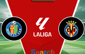 Getafe Vs Villarreal 14 Februari 2026