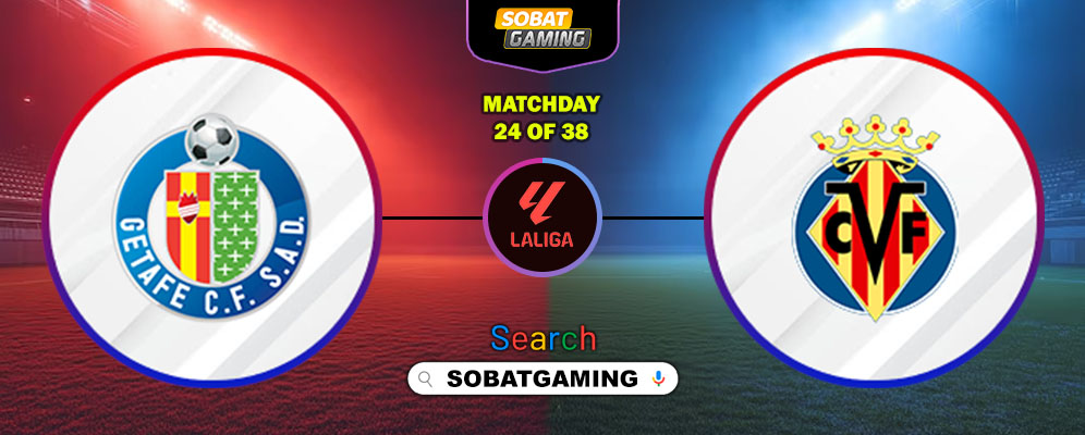 Getafe Vs Villarreal 14 Februari 2026