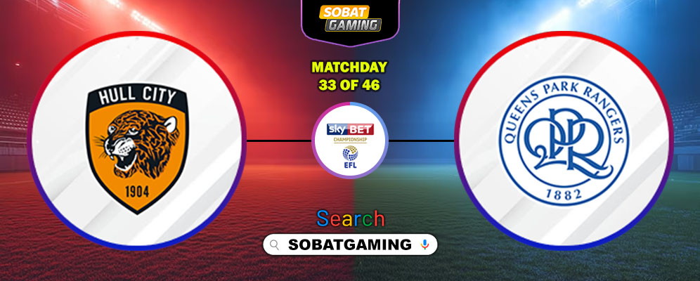 Hull City Vs Queens Park Rangers 21 Februari 2026
