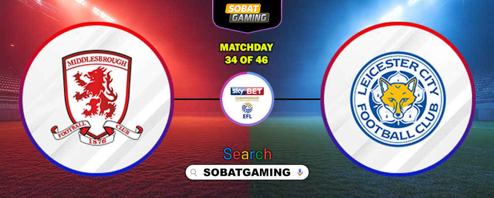 Middlesbrough Vs Leicester City 25 Februari 2026