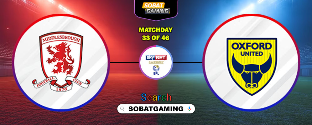 Middlesbrough Vs Oxford United 21 Februari 2026