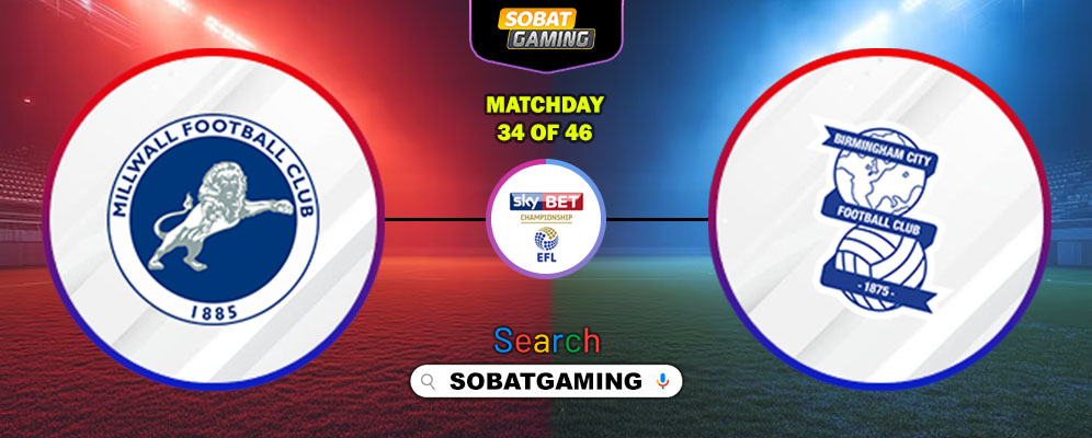 Millwall Vs Birmingham City 26 Februari 2026