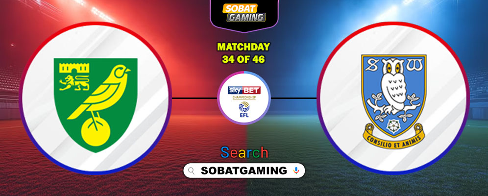 Norwich City Vs Sheffield Wednesday 26 Februari 2026