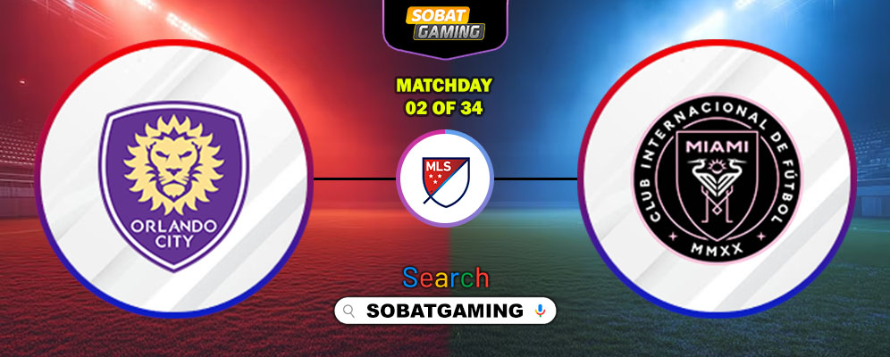 Orlando City Vs Inter Miami CF 02 Maret 2026