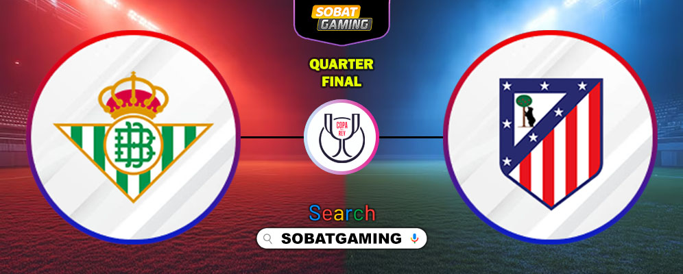 Real Betis Vs Atletico Madrid 06 Februari 2026