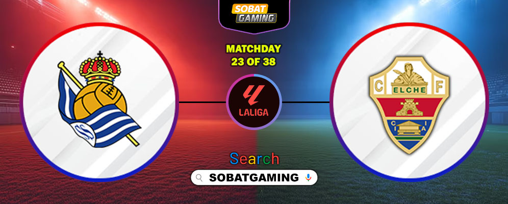 Real Sociedad Vs Elche 08 Februari 2026