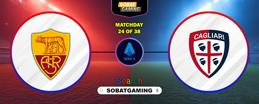 Roma Vs Cagliari 10 Februari 2026