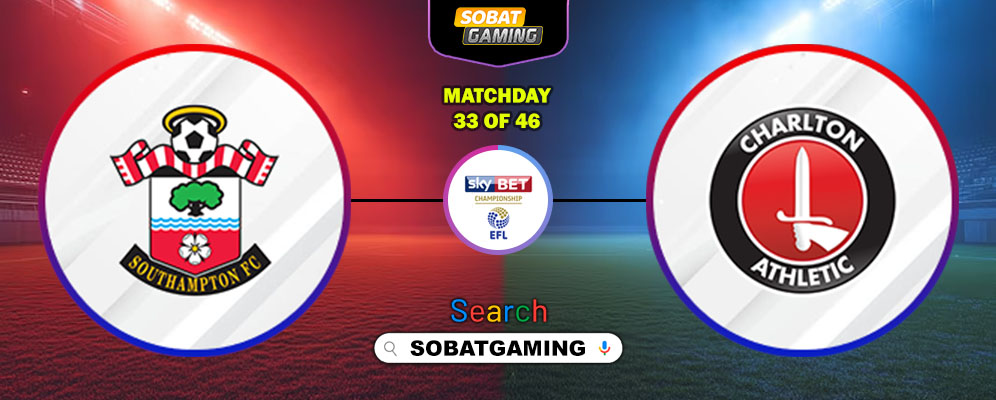 Southampton Vs Charlton Athletic 21 Februari 2026