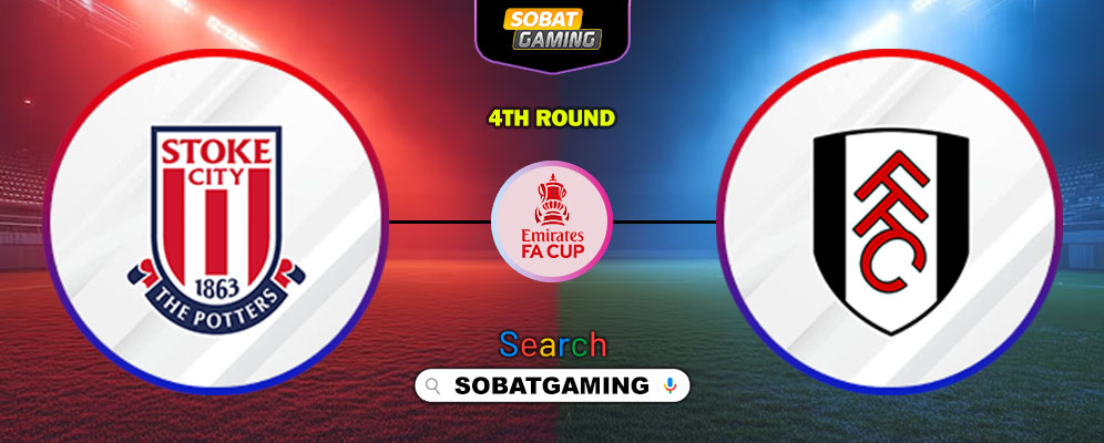 Stoke City Vs Fulham 15 Februari 2026