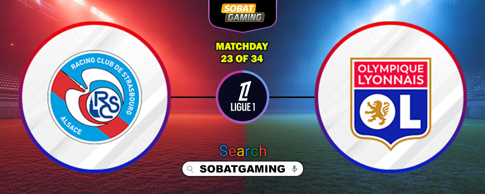 Strasbourg Vs Lyon 23 Februari 2026